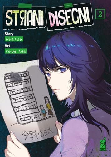 Copertina del manga Strani Disegni vol. 2, edizione italiana Star Comics di Uketsu, Aibakikou