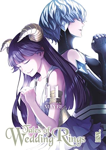 Copertina del manga Tales of Wedding Rings vol. 11, edizione italiana Star Comics di Maybe