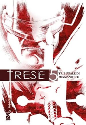 Copertina del manga Trese vol. 5, edizione italiana Star Comics di Tan & Baldisimo