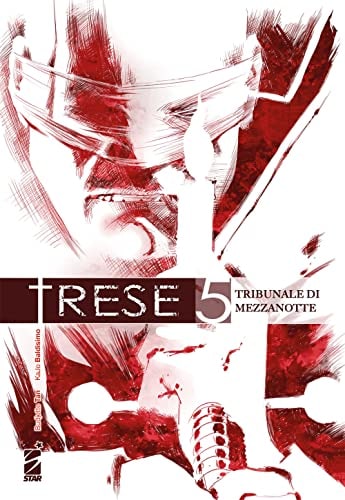 Copertina del manga Trese vol. 5, edizione italiana Star Comics di Tan & Baldisimo