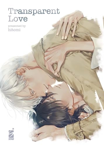Copertina del manga Transparent Love, edizione italiana Star Comics di Hitomi