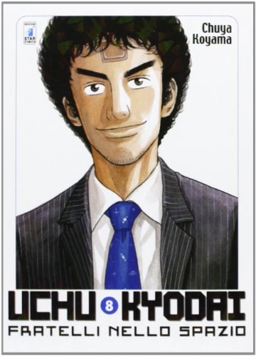 Copertina del manga Uchu Kyodai vol. 8, edizione italiana Star Comics di Chuya Koyama