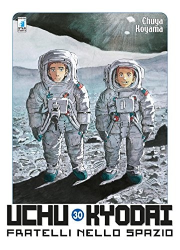 Copertina del manga Uchu Kyodai vol. 30, edizione italiana Star Comics di Chuya Koyama