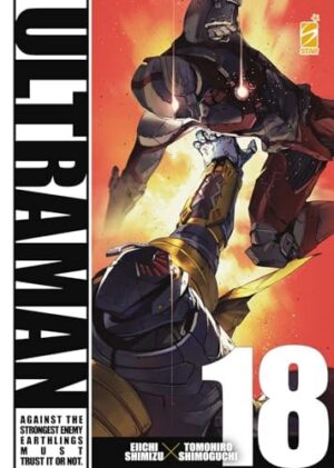 Copertina del manga Ultraman vol. 18, edizione italiana Star Comics di Shimizu & Shimoguchi