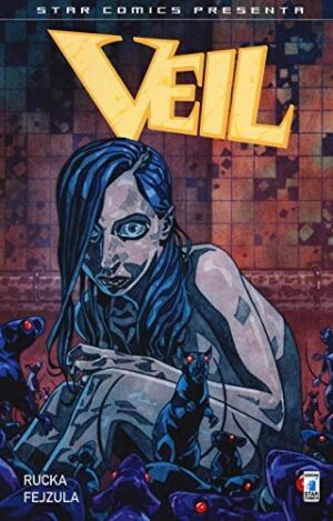Copertina del manga Veil 1 - Star Comics Presenta vol. 12, edizione italiana Star Comics di Greg Rucka - Toni Fejzula