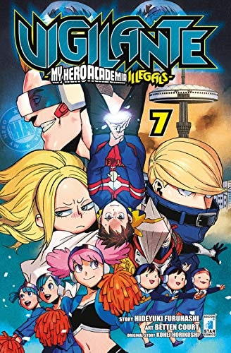 Copertina del manga Vigilante - My Hero Illegals vol. 7, edizione italiana Star Comics di Horikoshi, Furuhashi & Court