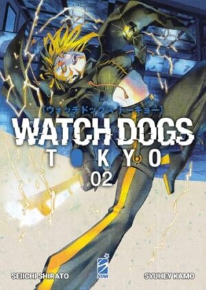 Copertina del manga Watch Dogs Tokyo 2 (di 3), edizione italiana Star Comics di Seiichi Shirato & Shuuhei Kamo
