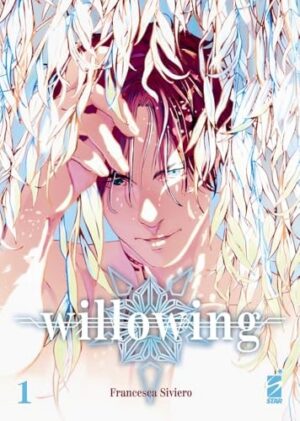 Copertina del manga Willowing vol. 1, edizione italiana Star Comics di Francesca Siviero
