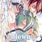 Copertina del manga Willowing vol. 3, edizione italiana Star Comics di Siviero Francesca