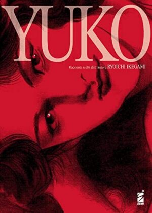 Copertina del manga Yuko - Umami vol. 20, edizione italiana Star Comics di Ryoichi Ikegami