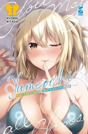 Copertina del manga Yumeochi 1 Variant, edizione italiana Star Comics di Ryoma Kitada