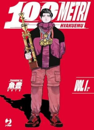Copertina del manga 100 Metri - Hyakuemu 1 (di 2), edizione italiana J-POP Edizioni di Uoto