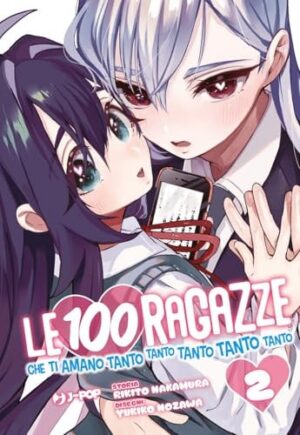 Copertina del manga Le 100 Ragazze Che Ti Amano Tanto vol. 2, edizione italiana J-POP Edizioni di Nakamura & Nozawa