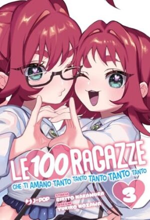 Copertina del manga Le 100 Ragazze Che Ti Amano Tanto vol. 3, edizione italiana J-POP Edizioni di Nakamura & Nozawa