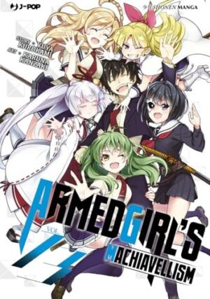 Copertina del manga Armed Girls Machiavellism vol. 13, edizione italiana J-POP Edizioni di Yuya Kurokami & Karuna Kanzaki