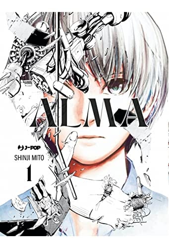Copertina del manga Alma vol. 1, edizione italiana J-POP Edizioni di Shinji Mito