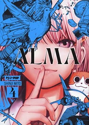 Copertina del manga Alma vol. 4, edizione italiana J-POP Edizioni di Shinji Mito