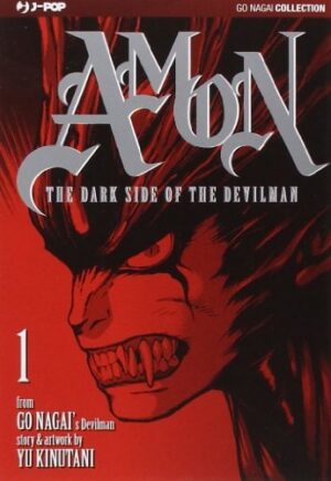 Copertina del manga Amon - the Darkside the Devilman vol. 1, edizione italiana J-POP Edizioni di Go Nagai & Yu Kinutani