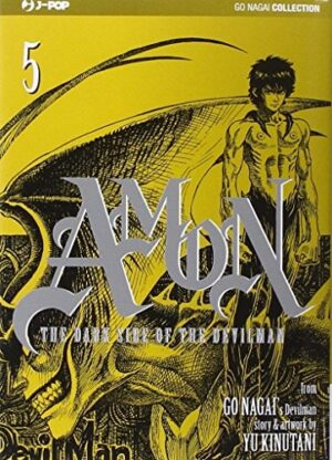Copertina del manga Amon - the Darkside the Devilman vol. 5, edizione italiana J-POP Edizioni di Go Nagai & Yu Kinutani