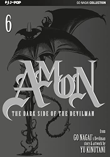 Copertina del manga Amon - the Darkside the Devilman vol. 6, edizione italiana J-POP Edizioni di Go Nagai & Yu Kinutani