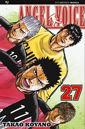 Copertina del manga Angel Voice vol. 27, edizione italiana J-POP Edizioni di Koyano Takao