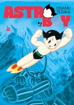 Copertina del manga Astro Boy vol. 2, edizione italiana J-POP Edizioni di Osamu Tezuka