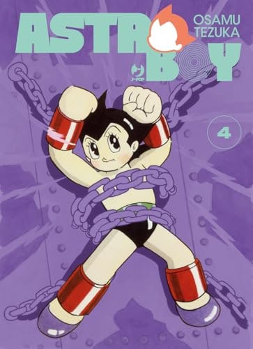 Copertina del manga Astro Boy vol. 4, edizione italiana J-POP Edizioni di Osamu Tezuka