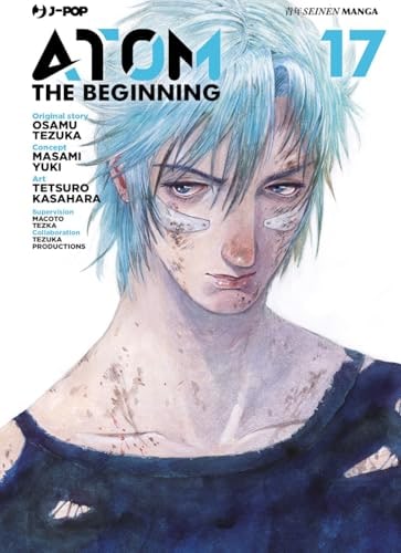 Copertina del manga Atom the Beginning vol. 17, edizione italiana J-POP Edizioni di Tezuka, Yuki, Kasahara & Aa.Vv