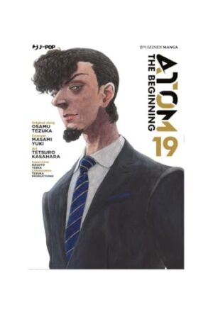 Copertina del manga Atom the Beginning vol. 19, edizione italiana J-POP Edizioni di Tezuka, Yuki, Kasahara & Aa.Vv