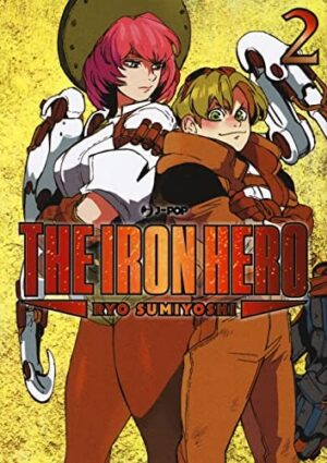 Copertina del manga Ashidaka the Iron Hero vol. 2, edizione italiana J-POP Edizioni di Ryo Sumiyoshi