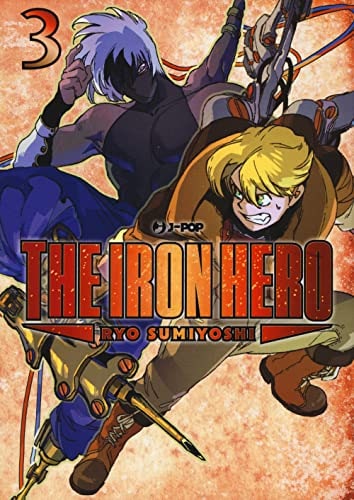 Copertina del manga Ashidaka the Iron Hero vol. 3, edizione italiana J-POP Edizioni di Ryo Sumiyoshi
