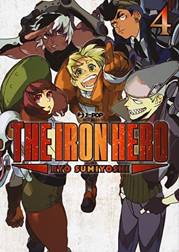 Copertina del manga Ashidaka the Iron Hero vol. 4, edizione italiana J-POP Edizioni di Ryo Sumiyoshi