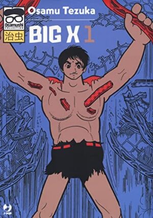 Copertina del manga Big X vol. 1, edizione italiana J-POP Edizioni di Osamu Tezuka