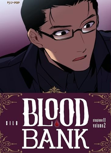 Copertina del manga Blood Bank Stagione Ii - vol. 2, edizione italiana J-POP Edizioni di Silb