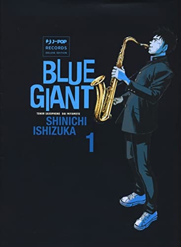 Copertina del manga Blue Giant vol. 1, edizione italiana J-POP Edizioni di Shinichi Ishizuka