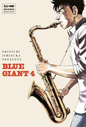 Copertina del manga Blue Giant vol. 4, edizione italiana J-POP Edizioni di Shinichi Ishizuka