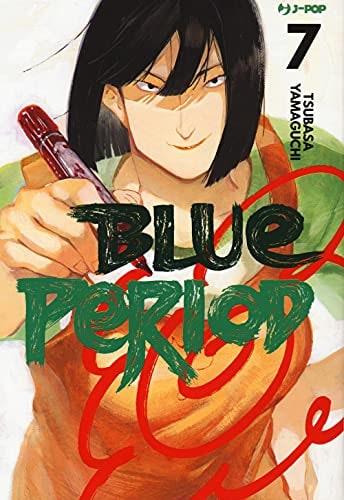 Copertina del manga Blue Period vol. 7, edizione italiana J-POP Edizioni di Tsubasa Yamaguchi