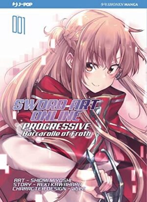 Copertina del manga Sao - Barcarolle of Froth vol. 1, edizione italiana J-POP Edizioni di Reki Kawahara & Shiomi Miyoshi