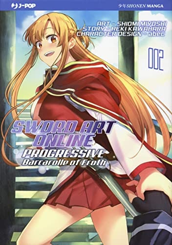 Copertina del manga Sao - Barcarolle of Froth vol. 2, edizione italiana J-POP Edizioni di Reki Kawahara & Shiomi Miyoshi