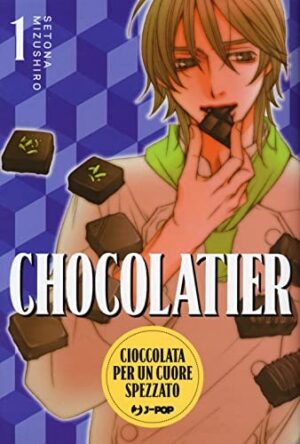 Copertina del manga Chocolatier vol. 1, edizione italiana J-POP Edizioni di Setona Mizushiro