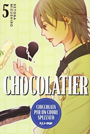 Copertina del manga Chocolatier vol. 5, edizione italiana J-POP Edizioni di Setona Mizushiro