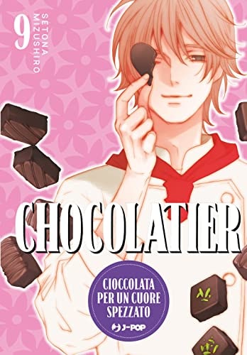Copertina del manga Chocolatier vol. 9, edizione italiana J-POP Edizioni di Setona Mizushiro