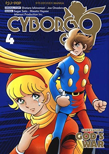 Copertina del manga Cyborg 009 God's War vol. 4, edizione italiana J-POP Edizioni di Aa.Vv.
