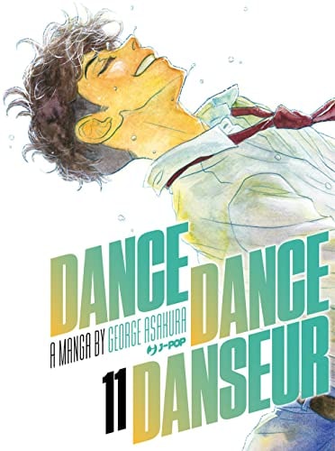 Copertina del manga Dance Dance Danseur vol. 11, edizione italiana J-POP Edizioni di George Asakura