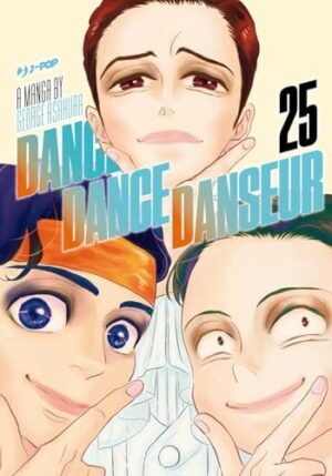 Copertina del manga Dance Dance Danseur vol. 25, edizione italiana J-POP Edizioni di George Asakura