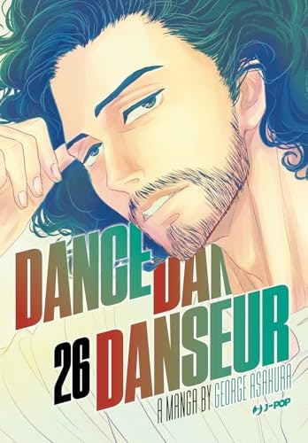 Copertina del manga Dance Dance Danseur vol. 26, edizione italiana J-POP Edizioni di George Asakura