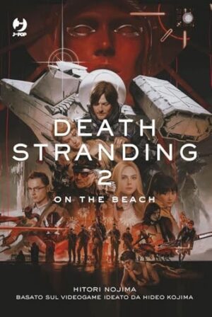 Copertina del manga Death Stranding 2 On the Beach Roma, edizione italiana J-POP Edizioni di Hideo Kojima & Hitori Nojima