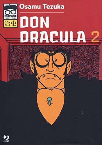 Copertina del manga Don Dracula 2 - Tezuka Collection, edizione italiana J-POP Edizioni di Osamu Tezuka