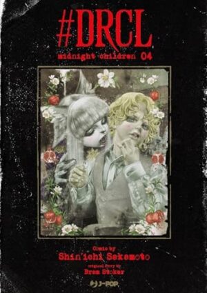 Copertina del manga #Drcl - Midnight Children vol. 4, edizione italiana J-POP Edizioni di Shin'ichi Sakamoto