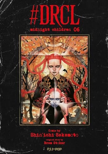 Copertina del manga #Drcl - Midnight Children vol. 6, edizione italiana J-POP Edizioni di Shin'ichi Sakamoto